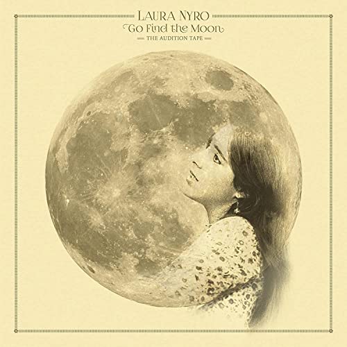 Album cover for Laura Nyro's "Go Find The Moon" featuring a moon and woman’s face.