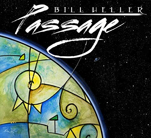 CD cover for Bill Heller’s “Passage” with abstract, colorful artwork.
