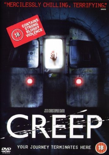DVD cover for "Creep" showing a bloody hand in a subway tunnel.
