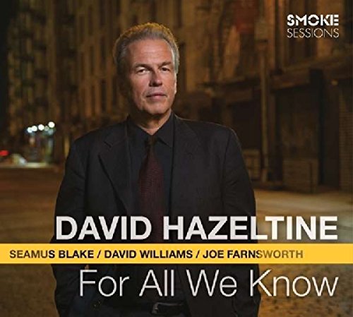 CD cover featuring David Hazeltine in a suit, album title "For All We Know".