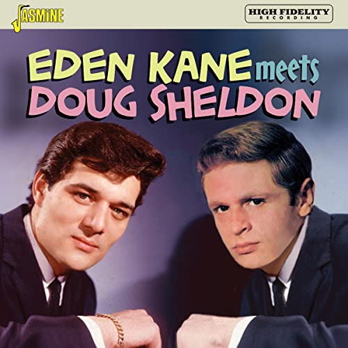 CD cover featuring portraits of Eden Kane and Doug Sheldon.