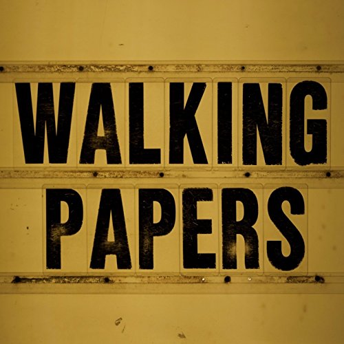"Album cover with 'WALKING PAPERS' in large black letters on a yellow background."