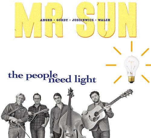"Album cover for 'Mr. Sun - The People Need Light' featuring four musicians with instruments."
