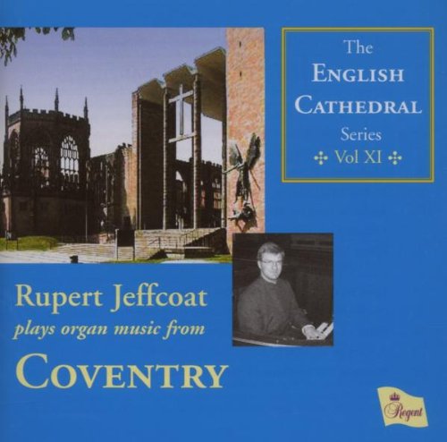Blue CD cover featuring Coventry Cathedral and a man playing the organ.