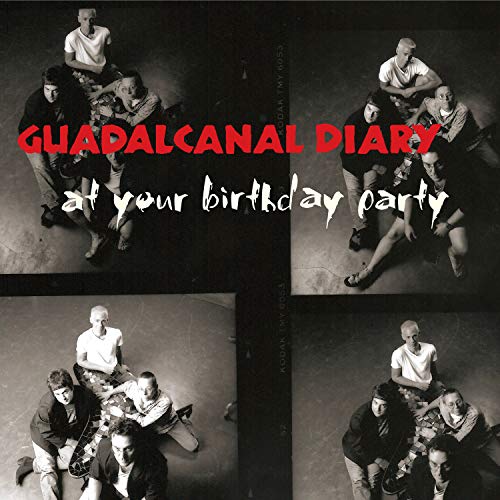 "Album cover with 'Guadalcanal Diary' in red and 'at your birthday party' in white."