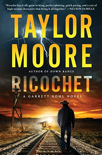 Ricochet: A Garrett Kohl Novel: 3 (Garrett Kohl, 3)