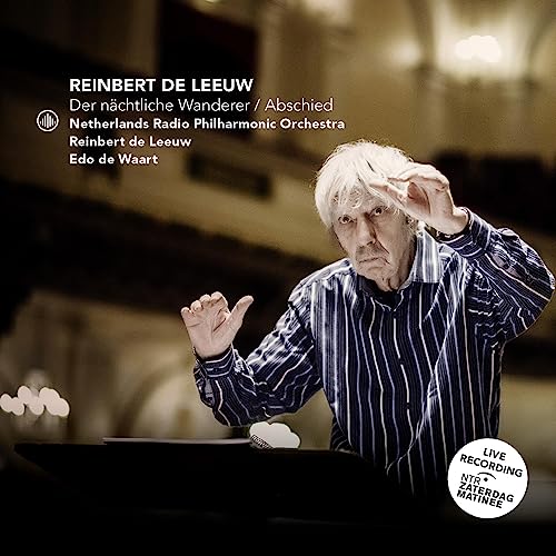 Conductor Reinbert de Leeuw with Netherlands Radio Philharmonic Orchestra CD cover.