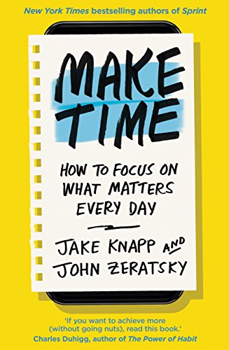 The image depicts a book titled "Make Time" on a bright yellow background. For accessibility purposes, a suitable alt text could be: "Book cover with 'Make Time' title on a notepad."