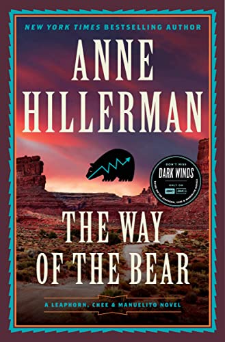 The Way of the Bear: 8 (Leaphorn, Chee & Manuelito Novel): A Novel