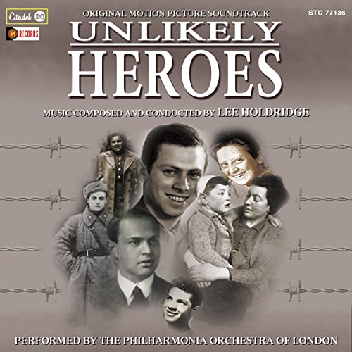 CD cover for “Unlikely Heroes” soundtrack featuring historical figures and barbed wire.