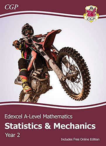 Edexcel A-Level Mathematics Student Textbook - Statistics & Mechanics Year 2 + Online Edition: course companion for the 2024 and 2025 exams (CGP Edexcel A-Level Maths)