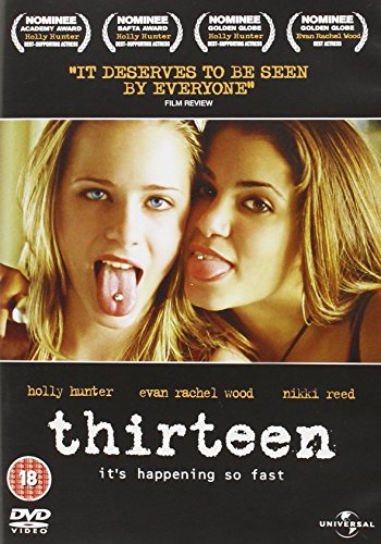 DVD cover for "Thirteen" featuring two young women making faces together, on a black background.