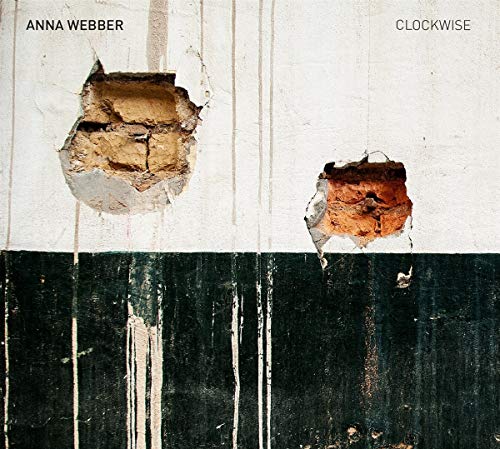 "Album cover with damaged wall, holes, and text 'Anna Webber' and 'Clockwise'."