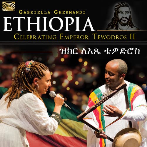 CD cover featuring portraits and musicians, celebrating Emperor Tewodros II.