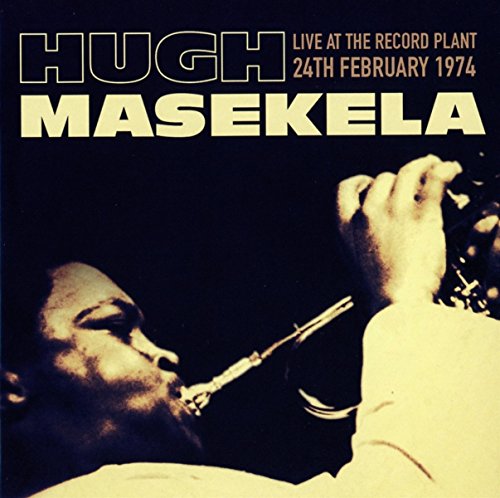 Album cover with Hugh Masekela playing trumpet, sepia-toned image, black background.