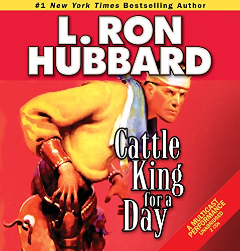 Red cover with a cowboy and horse, title “Cattle King for a Day.”