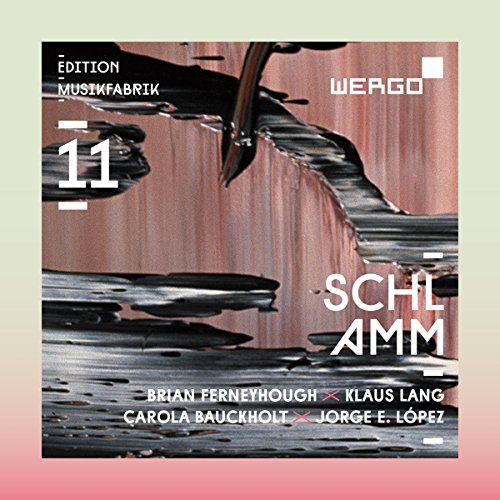 CD cover for “SCHLAMM” by Ensemble Musikfabrik, featuring abstract paint strokes.