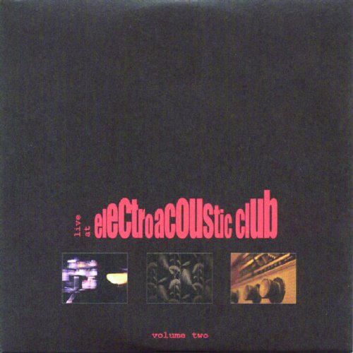 "Black CD cover with 'electroacoustic club' in red text and three small images below."