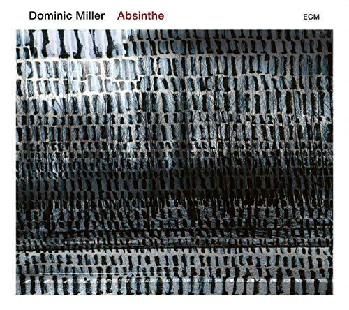 CD cover for Dominic Millerās āAbsintheā with abstract, textured blue artwork.