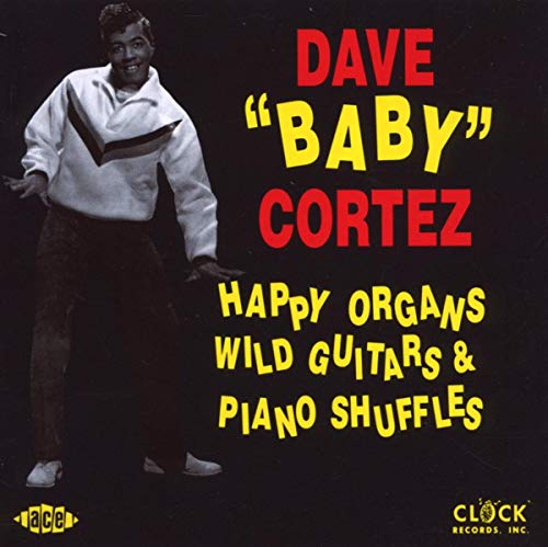 CD cover featuring a smiling man in a white shirt and text: "Dave Baby Cortez".