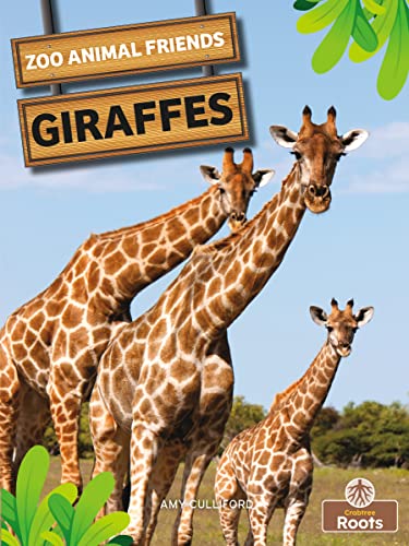 Giraffes (Zoo Animal Friends)