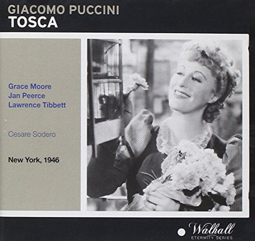 CD cover for Puccini’s Tosca, featuring Grace Moore in a portrait.