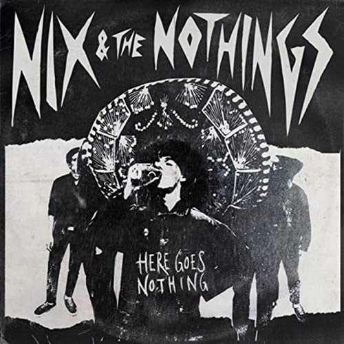 CD cover for Nix & The Nothings, featuring a band performance illustration.
