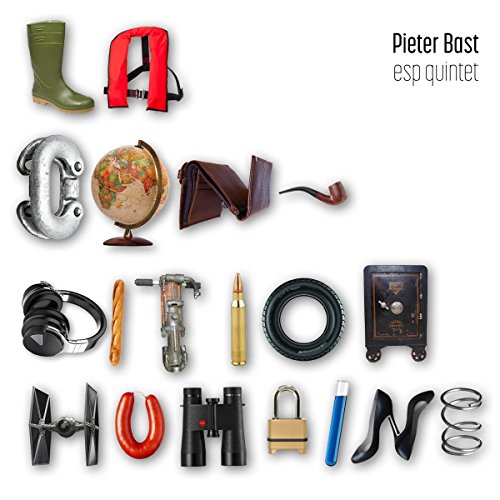 Album cover with "LA CONDITION HUMAINE" spelled out in objects on a white background.