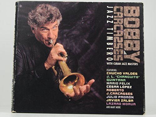 Bobby Carcasses album cover featuring a man playing a trumpet.