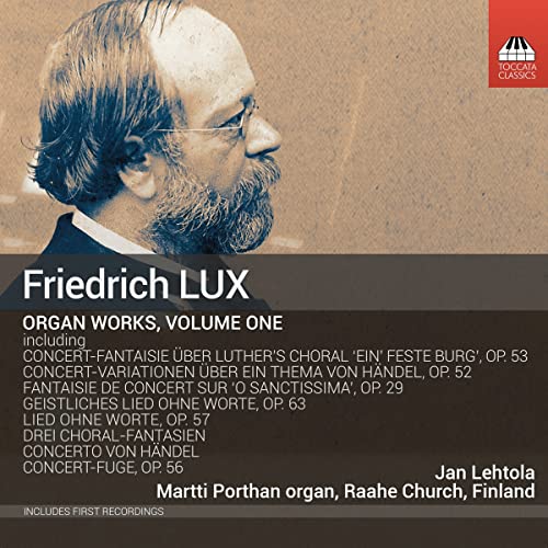 CD cover featuring portrait of composer Friedrich Lux and track listing.