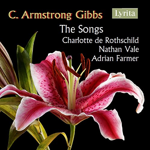 CD cover for C. Armstrong Gibbs’ “The Songs” with a lily.