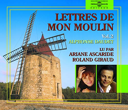 CD cover: windmill, text "Lettres de mon Moulin Vol. 2", and portraits.