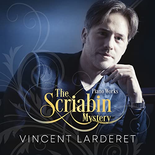 CD cover featuring pianist Vincent Larderet with ornate gold text.