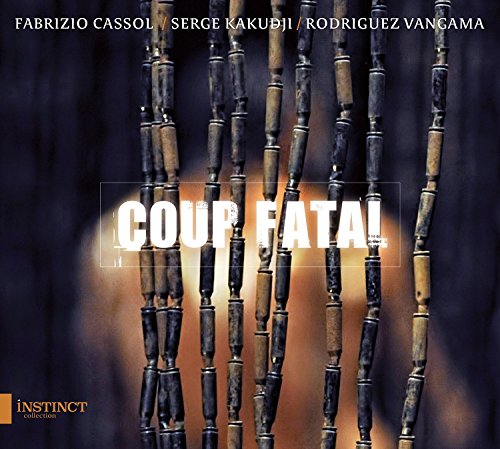 "Album cover with 'Coup Fatal' in white text and bamboo sticks on a dark background."