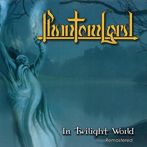 CD cover for Phantom Lord’s “In Twilight World” featuring a ghostly figure.