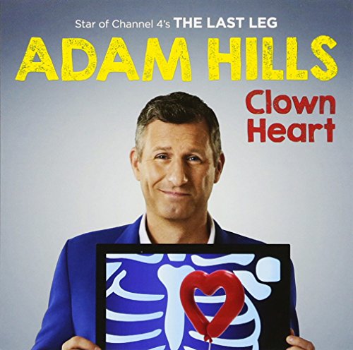 CD cover for "Clown Heart" featuring comedian Adam Hills holding artwork.