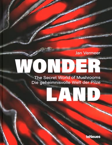 Wonderland: The Secret World of Mushrooms