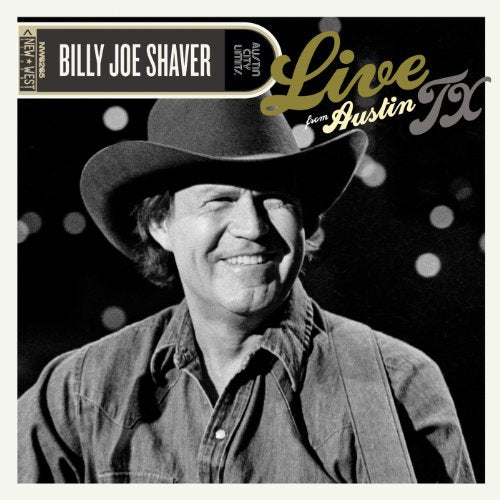 Billy Joe Shaver in a cowboy hat, album cover for "Live From Austin, TX".