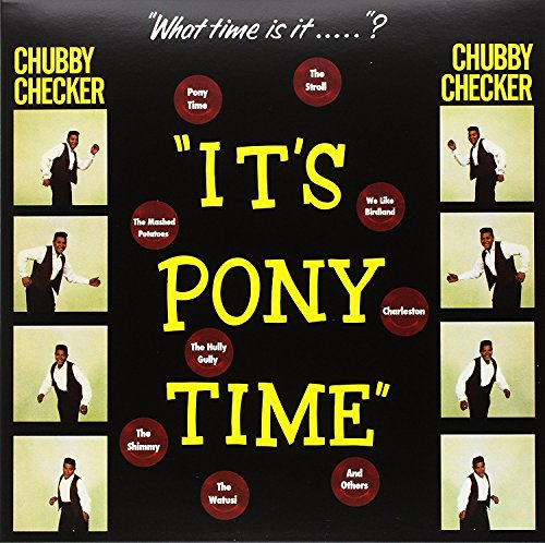 "Black vinyl record cover with 'It's Pony Time' in yellow and images of Chubby Checker."