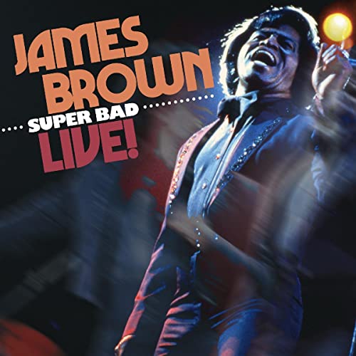James Brown performing live, album cover with bold text and stage lighting.
