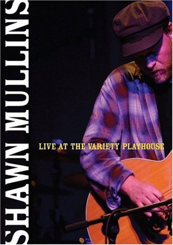 Man playing guitar on DVD cover for "Shawn Mullins - Live At The Variety Playhouse".