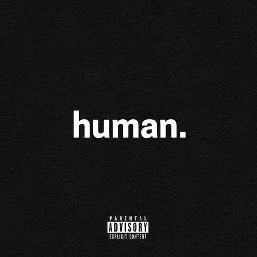 Black album cover with white text "human." and parental advisory label.