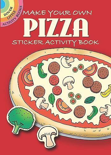 Make Your Own Pizza: Sticker Activity Book (Little Activity Books)