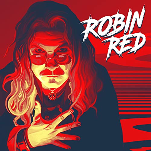 Robin Red album cover featuring a man with red sunglasses and hair.