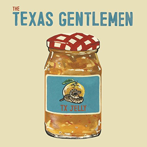 Album cover for The Texas Gentlemen’s “Tx Jelly” featuring a jar of orange marmalade.