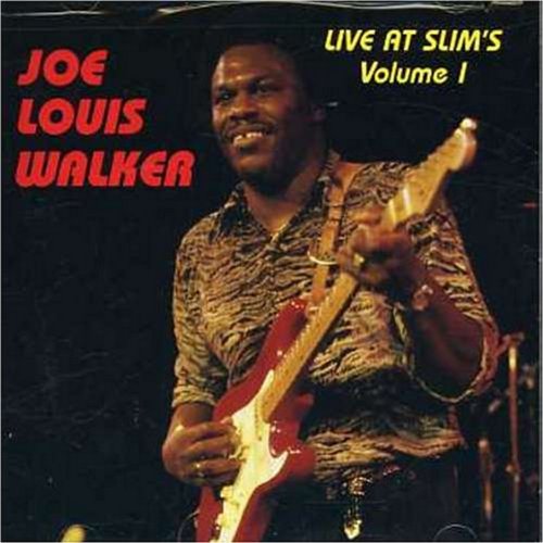 "Album cover featuring Joe Louis Walker playing a red guitar on stage."