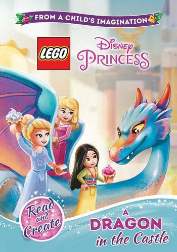 Dragon in the Castle (Chapter Book Lego Princess)