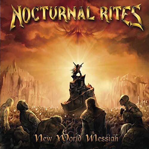 CD cover for Nocturnal Rites’ “New World Messiah” with a fiery, apocalyptic scene.