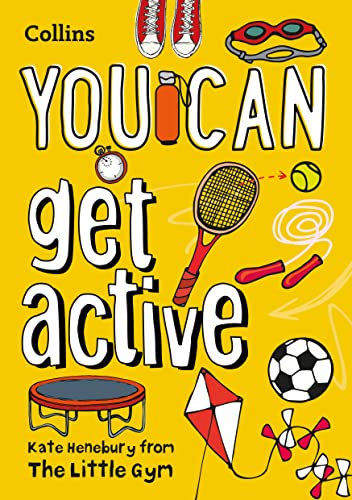 YOU CAN get active: Be amazing with this inspiring guide (Collins YOU CAN)