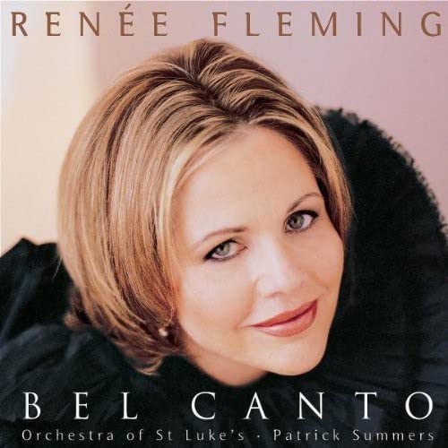 CD cover featuring a portrait of Renée Fleming with text “Bel Canto.”